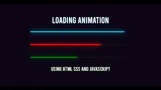 Loading Animation Effect using HTML CSS and Javascript Progress bar JH Tutorials