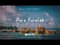 Download Lagu Arman Harjo, Plato Ginting - Pura Puralah (Audio)