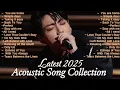 Download Lagu New acoustic music collection❤️‍🔥Popular songs 2025 ~ Song List || You Are Home🌻‎