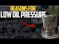 4 Reasons For Low Oil Pressure Light
