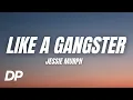 Download Lagu Jessie Murph - Touch Me Like A Gangster (Lyrics)