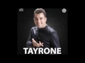 TO CAINDO FORA - TAYRONE