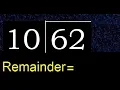 Divide 62 by 10 remainder quotient Division with 2 Digit Divisors How to do division