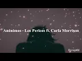 Anónimos - Los Pericos ft. Carla Morrison
