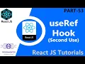 53 React useRef useRef Hook In React Mutable No Re-Renders React Hooks