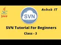 SVN Class - 03 Ashok IT