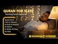 Lagu Fall Asleep to Soothing Quran Recitation | Alfatiha, Ayat AlKursi, Yasin, AlWaqiah, Arrahman, Almulk