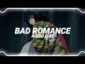 Download Lagu bad romance - lady gaga [edit audio]