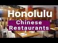 Top 10 Best Chinese Restaurants to Visit in Honolulu Hawaii USA - English