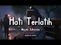 Download Lagu Marsha Zulkarnain - Hati Terlatih (Lyric Video) || Speed Up Version!