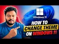 How to Customize Windows 11 with Themes Complete Beginner s Guide