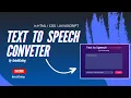 Text To Speech Converter in HTML CSS JS Text To Speech Converter Source code