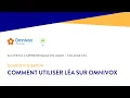 Comment utiliser Lea sur Omnivox