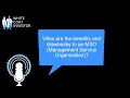 What are the benefits and drawbacks to an MSO Management Service Organization YQA 203-1