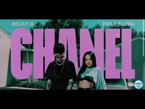 Download MP3 Becky G, Peso Pluma - CHANEL (Audio)