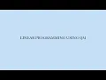 LINEAR PROGRAMMING USING QM