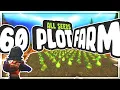 60 PLOT FARM TUTORIAL All Seeds