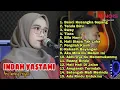 Download Lagu INDAH YASTAMI \