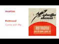 Hotmood - Come with Me