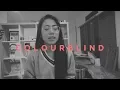Download Lagu Cover Lagu Kedua - Colourblind by Amber Riley