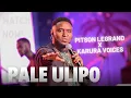 Download Lagu Pitson Legrand Ft  Karura Voices. PALE ULIPO Official Video. For Skiza, Dial *811*100#
