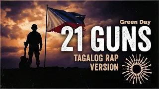 21 Guns Green Day Tagalog Rap Version