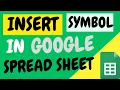 How can you add symbols or emojis to a Google Spreadsheet