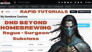 DnD Beyond Rapid Homebrew - Rogue Surgeon