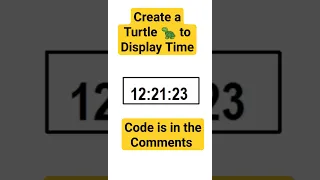 How to Make a Digital Clock with a Turtle in Python