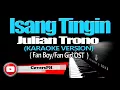 ISANG TINGIN - Julian Trono (KARAOKE VERSION) (Fan Boy/Fan Girl OST)