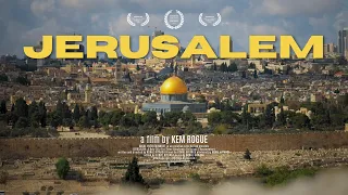 JERUSALEM - A Holy City For Three Abrahamic Religions | Documentary