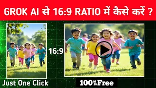 grok ai se image to video 16 9 ratio me kaise banaye ai video kaise banaye free me grok 