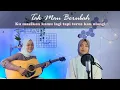 Download Lagu Ku maafkan kamu lagi tapi terus kau ulangi (Tak Mau Berubah) || yolandani akustik cover