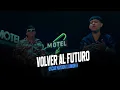 Oscar Maydon x Junior H - Volver al Futuro