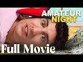Amateur Night 2016 Comedy Full Movie Fandor