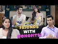 Download Lagu Friends With Benefits Ft. Twarita Nagar, Abhishek Kapoor | Hasley India Originals!