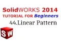 SolidWorks Tutorial For Beginners 44 Linear Pattern