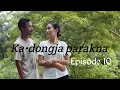 Download Lagu Ka•dongja parakna // episode 10 //suaka YouTube channel
