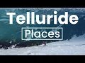 Top 7 Best Places to Visit in Telluride Colorado USA - English