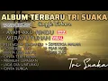 Download Lagu Tri Suaka - Ayah Aku Rindu - Merayu Tuhan, Viral TikTok, Full Album Tri SuakaTerbaru 2023 (Album) 🎵
