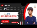 Data Types in Java Primitive data type Non Primitive data type Java Pointers