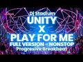 Download Lagu UNITY X PLAY FOR ME BREAKBEAT FULL VERSION NONSTOP FULLBASS | Dj Stadium | Clubbing | Tiktok Viral