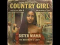 Download Lagu Roots Reggae (1971) [Unreleased Album] Sister Niama - Country Girl Vol 2
