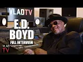 E D Boyd on Starting the 50 Boyz with Big Meech Southwest T Before BMF Full Interview