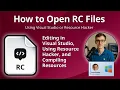 How to Open RC Files Resource Script