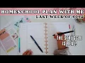 ENDING TERM 3 LAST WEEK OF THE SEMESTER HOMESCHOOL PLANNING FOR THE END OF THE YEAR
