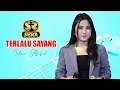 Download Lagu TERLALU SAYANG - INTAN AFIFAH - SERA