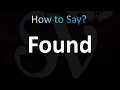 Download Lagu How to Pronounce Found (Correctly!)