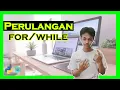 Kondisi Perulangan Tutorial Python Bahasa Indonesia
