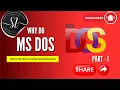 Introduction of Ms Dos Complete Course Series in Ms Dos on Part-1